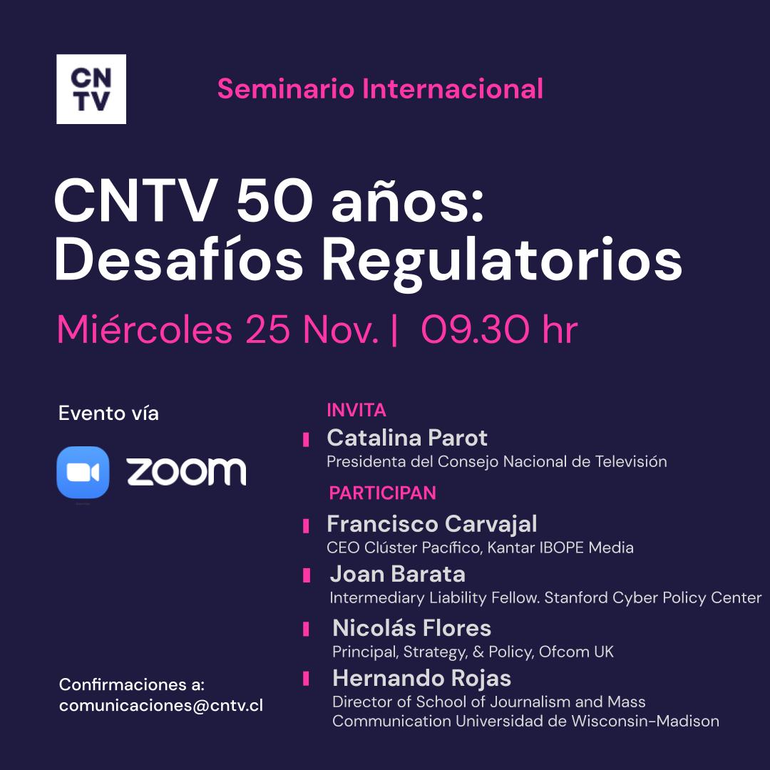 Seminario Internacional CNTV 50 años: Desafíos Regulatorios