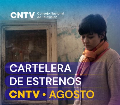 CNTV Play y CNTV Infantil: No te pierdas los estrenos que tiene CNTV para agosto