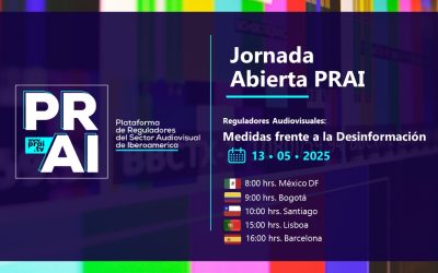 CNTV impulsa jornada internacional sobre desinformación en el marco de su presidencia de la PRAI